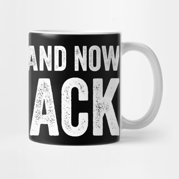Deported And Now I'm Back Funny Quote Men Women by ArtistTee ⭐⭐⭐⭐⭐